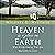 Heaven Is a Place on Earth: Why Everything You Do Matters to God