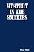 MYSTERY IN THE SMOKIES