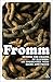 Beyond the Chains of Illusion: My Encounter with Marx and Freud (Impacts) by Fromm, Erich (2006) Paperback