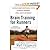 by M.D., Tim Noakesi,by Matt Fitzgerald Brain Training For Runners: A Revolutionary New Training System to Improve Endurance, Speed, Health, and Results(text only)1st (First) edition [Paperback]2007