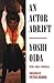 [(An Actor Adrift )] [Author: Yoshi Oida] [Mar-2011]