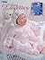 Lacy Layettes (Leisure Arts #2937) [Paperback] by Carole Prior