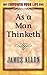As a Man Thinketh (Dover Empower Your Life) by James Allen (2007-02-02)