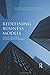 Redefining Business Models: Strategies for a Financialized World by Colin Haslam (2012-07-05)