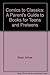Comics to Classics: A Parent's Guide to Books for Teens and Preteens by Arthea Reed (1988-12-12)