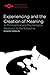 Experiencing and the Creation of Meaning: A Philosophical and Psychological Approach to the Subjective (Studies in Phenomenology and Existential Philosophy) 1st edition by Gendlin, Eugene (1997) Paperback