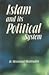 Islam and Its Political System by Muhammad Muslehuddin