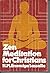 Zen Meditation for Christians (English and German Edition)