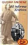 El informe Kristeva (Spanish Edition)