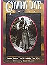 Cowboy Love Poetry: Verse from the Heart of the West