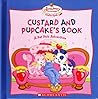 CUSTARD AND PUPCAKE'S BOOK - A Pet Pals Adventure (Strawberry Shortcake Crafts Club)