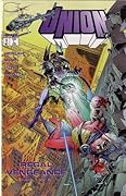 Union, #8 (Comic Book): REGAL VENGEANCE, PART 1 OF 3