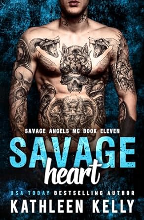 Savage Heart (Savage Angels MC #11)