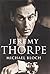 By Michael Bloch Jeremy Thorpe [Hardcover]