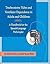 Tracheostomy Tubes and Ventilator Dependence in Adults and Children: A Handbook for the Speech-Language Pathologist