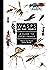 Wasps of the World: A Guide to Every Family