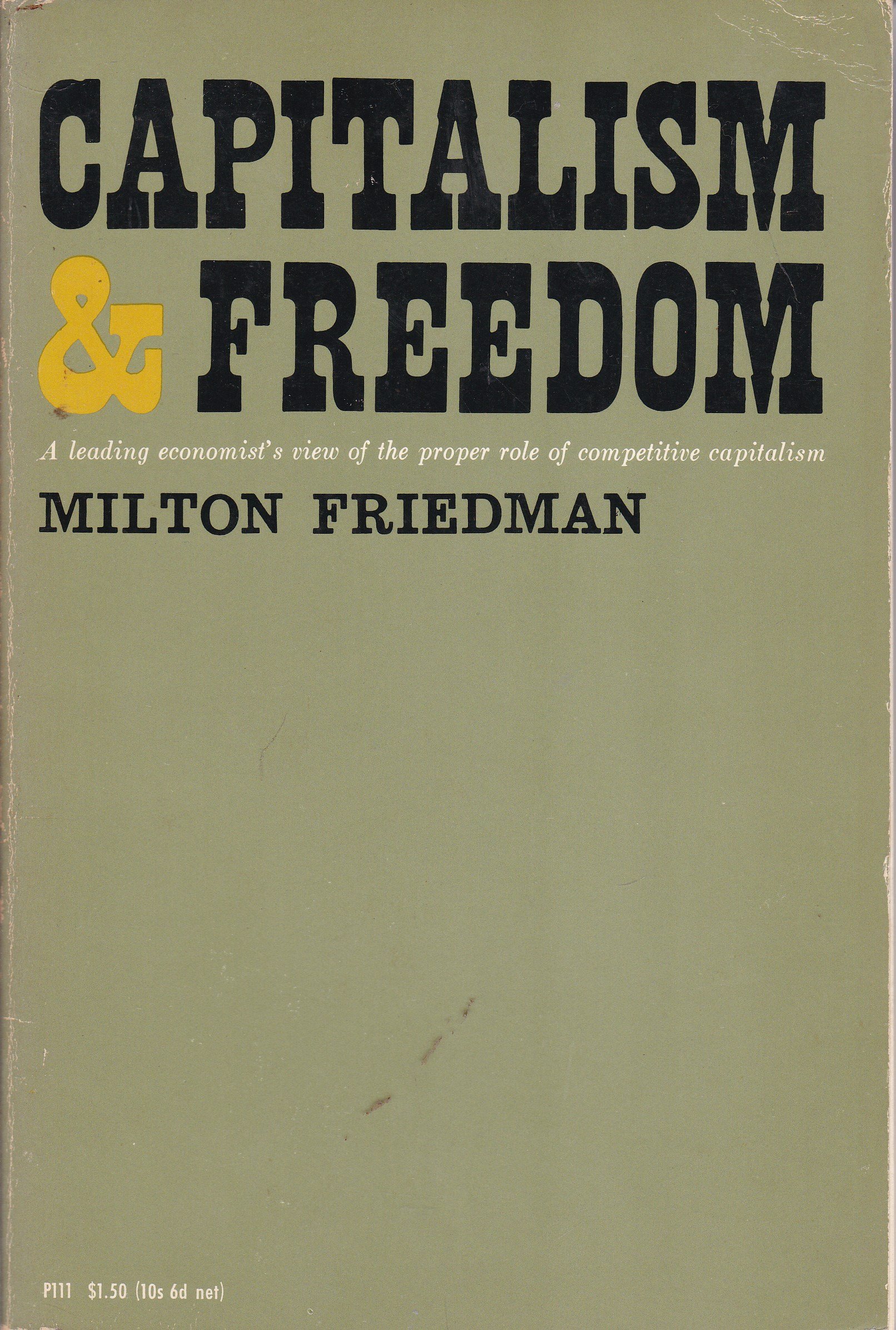 CAPITALISM & FREEDOM.