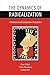 The Dynamics of Radicalization: A Relational and Comparative Perspective by Eitan Y. Alimi (2015-04-07)