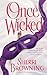 Once Wicked by Sherri Browning (2000-07-11)