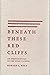 Beneath These Red Cliffs: An Ethnohistory of the Utah Paiutes
