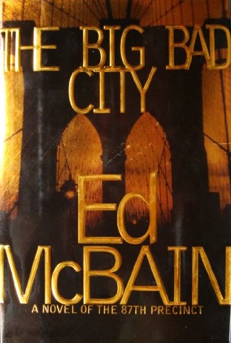 THE BIG BAD CITY