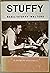 Stuffy: The Life of Newspaper Pioneer Basil "Stuffy" Walters