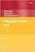 A Beginner's Guide to R 1st (first) edition Text Only by Alain F. Zuur