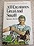 All Creatures Great and Small by James Herriot by James Herriot