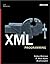 XML Programming (Core Reference) by Ash Rofail (2002-01-09)