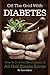 Off The Grid With Diabetes by Adams, Sam (2012) Paperback