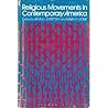 Religious Movements in Contemporary America (Princeton Legacy Library)