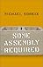 Some Assembly Required by Michael Sorkin (2001-10-05)