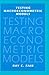Testing Macroeconometric Models by Ray Fair (1998-08-19)