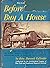 Before You Buy a House by John Hancock Callender