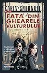 Fata din ghearele vulturului by Karin Smirnoff