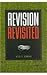 Revision Revisited by Alice S. Horning