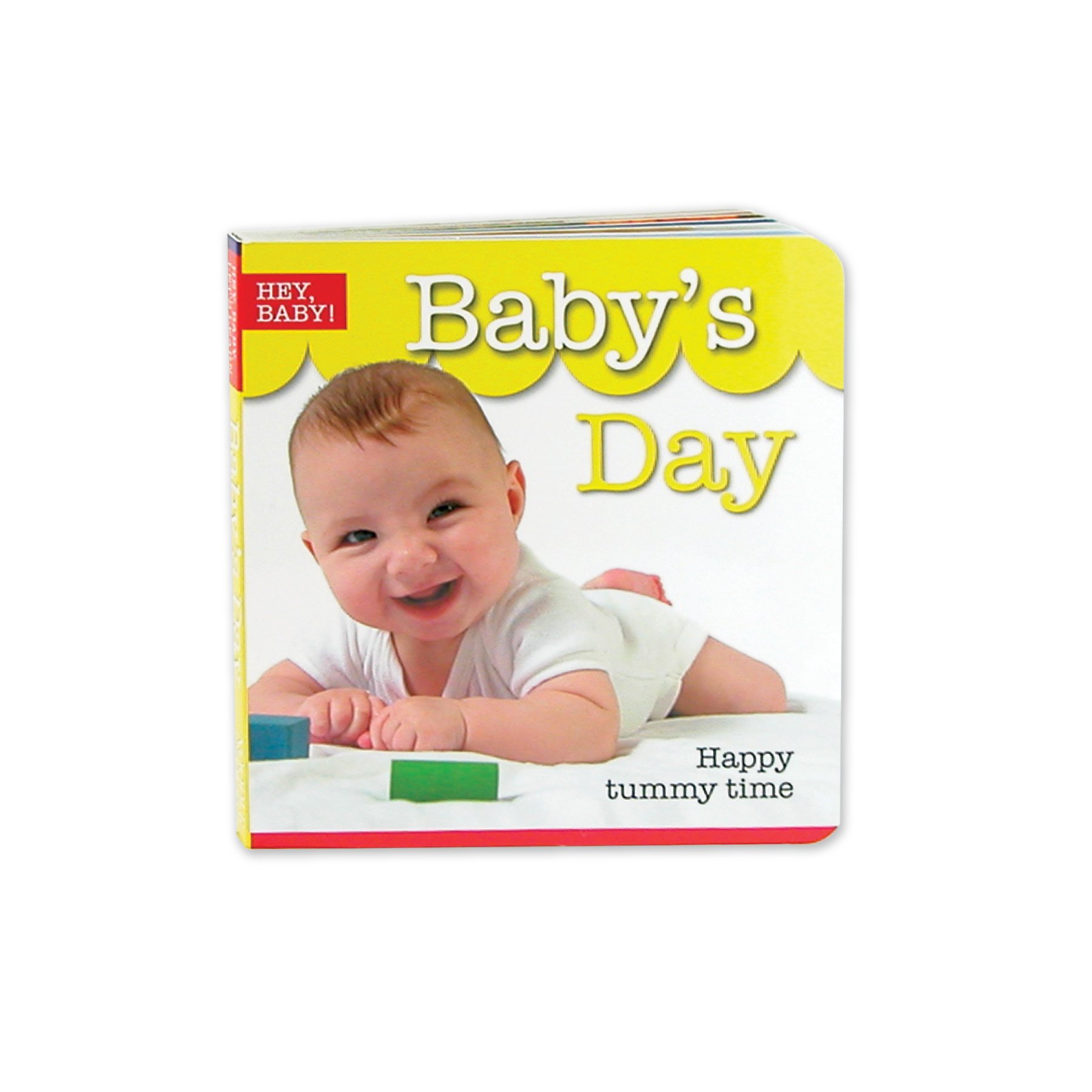Noodle Soup Hey Baby! Baby's Day: Happy Tummy Time Chunky Board Book (Board Book)
