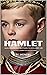 HAMLET: Shakespearean Bedtime Stories For Intelligent Kids