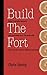 Build The Fort: Why 5 Simple Lessons You Learned as a 10 year-old Can Set You Up for Startup Success by Chris Heivly (2015-09-19)