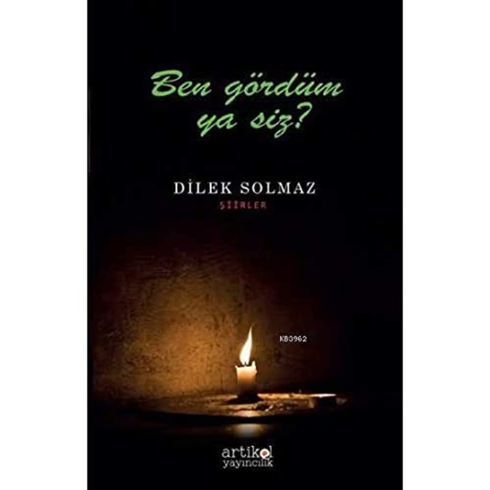 Ben Gördüm Ya Siz? (Paperback)