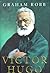 Victor Hugo by Graham Robb (1997-10-24)