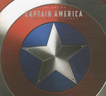 Marvel Comics'sCaptain America: The Art of Captain America - The First Avenger [Hardcover]2011 (Hardcover)