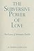 The Subversive Power of Love: The Vision of Henriette Delille (Madeleva Lecture in Spirituality)