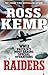 Raiders: World War Two True Stories by Ross Kemp (2012-10-25)