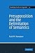 Presupposition and the Delimitation of Semantics (Cambridge Studies in Linguistics) by Ruth M. Kempson (1975-07-25)