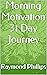 Morning Motivation 31 Day J...