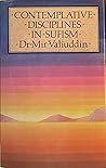 Contemplative Disciplines in Sufism