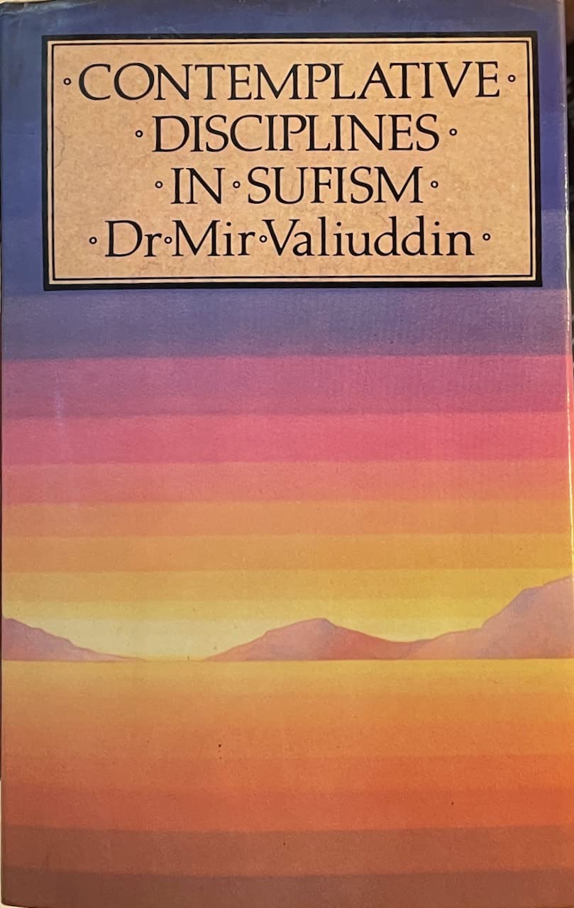 Contemplative Disciplines in Sufism (Hardcover)