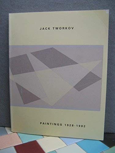 Jack Tworkov: Paintings 1928-1982 (Paperback)