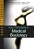 Key Concepts in Medical Sociology (04) by Gabe, Jonathan - Bury, Michael - Elston, Mary [Paperback (2004)]